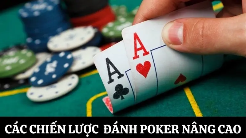 cách chơi poker nâng cao