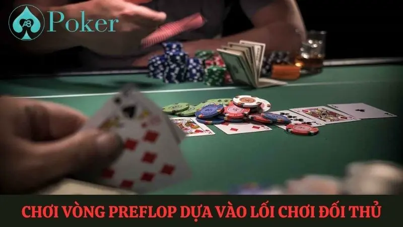 tìm hiểu Cách chơi bài Poker vòng Preflop
