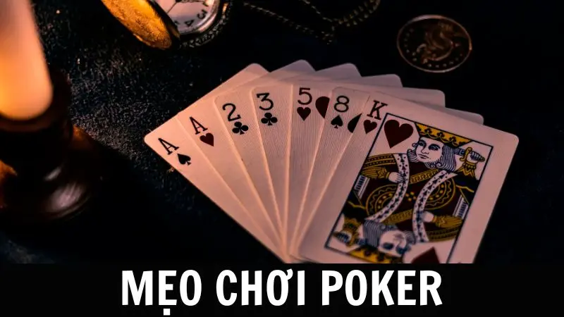 Mẹo chơi poker
