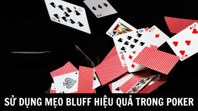 Sử dụng Mẹo chơi poker